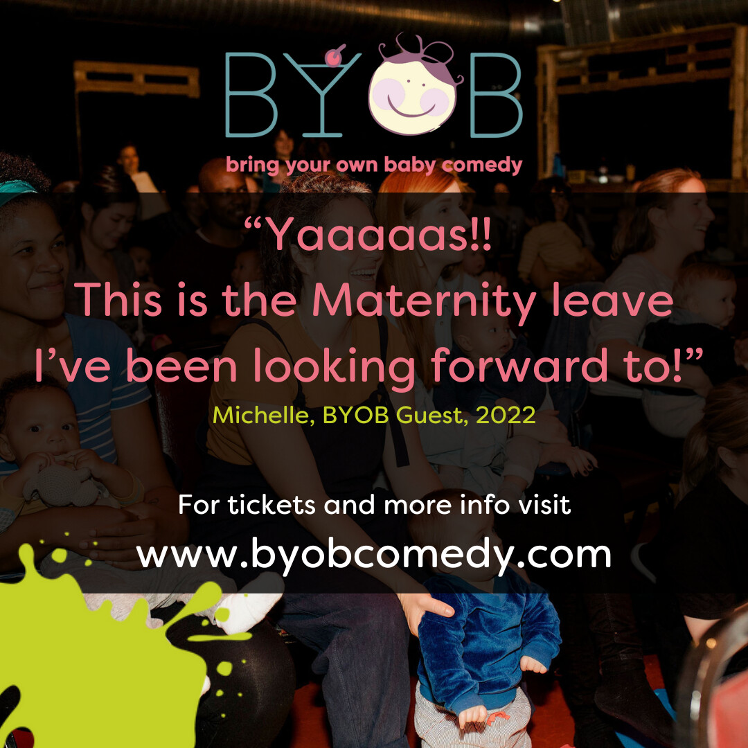 Bring Your Own Baby Comedy (Watford Palace Theatre)