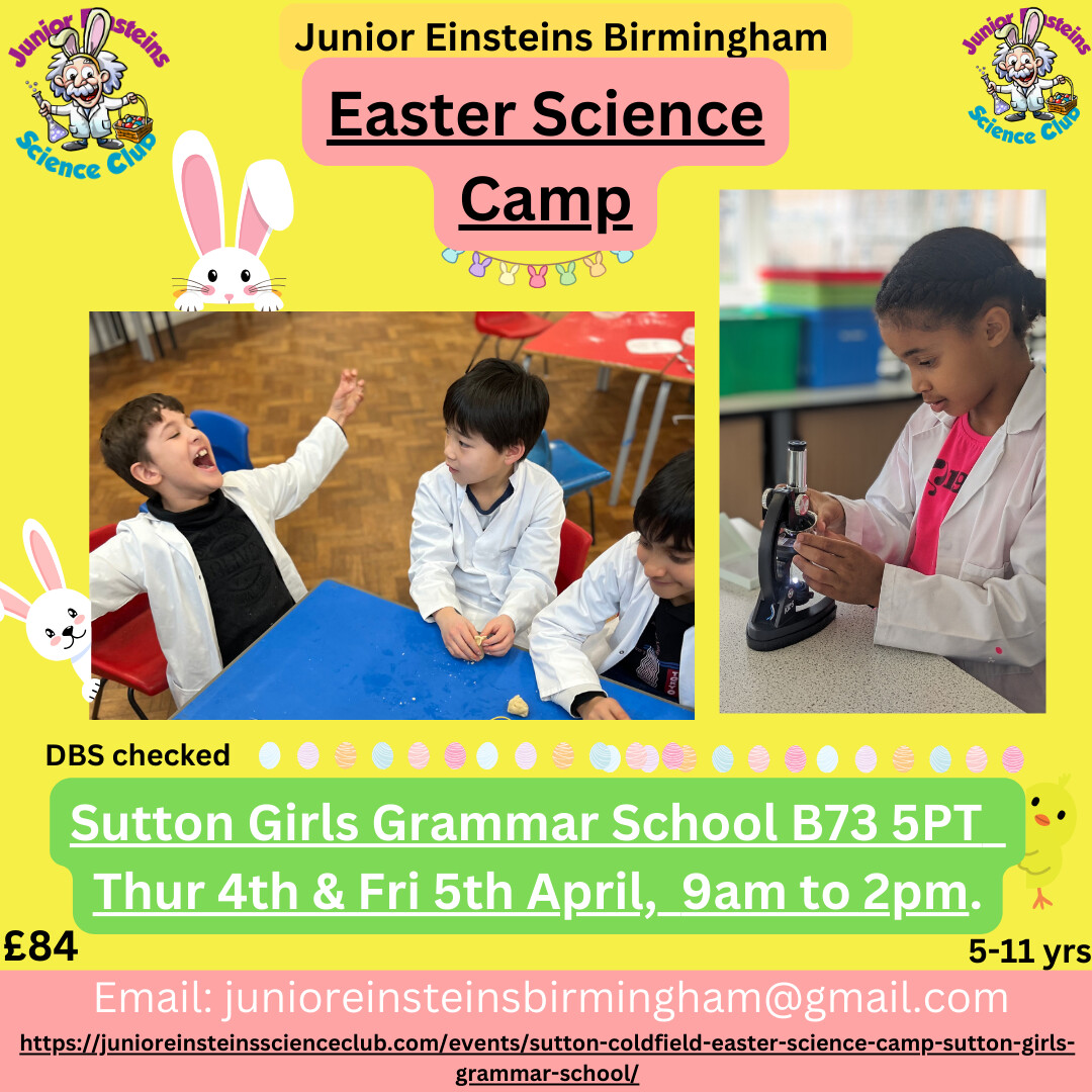 Easter Science Holiday camp in Sutton Coldfield