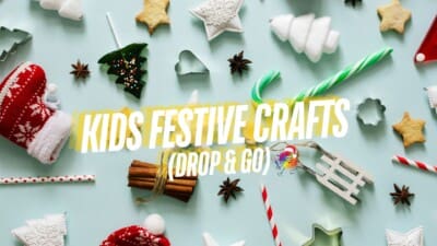 Photo of Kids Festive Crafts- Drop & Go