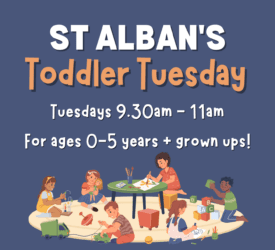 Photo of TODDLER TUESDAY at St Alban's