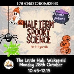 Photo of Spooky Science in Wakefield